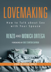 Lovemaking: A Guide for Everyday Catholics